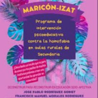 "Mariconízate"