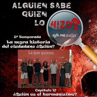 ¿Quién es el hermanísimo?  T5 C10