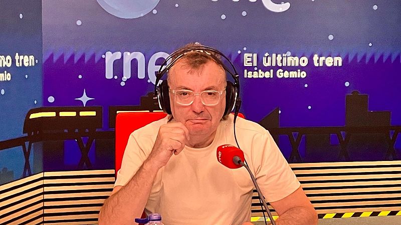 El último tren - Manuel Vilas y el eterno debate entre la obra y la persona - Escuchar ahora