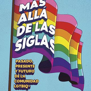 Més enllà de les sigles LGTBIQ+