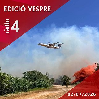 Edició Vespre - 02/07/2026