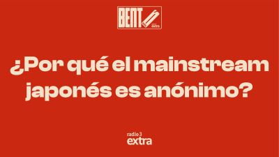 Ep.7: �Por qu� el mainstream japon�s es an�nimo?