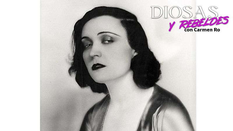 Pola Negri: la reina que conquist� dos continentes - Diosas y rebeldes | Escuchar