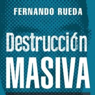 La novel·la 'Destrucción masiva' de Fernando Rueda fa el salt a la pantalla gran