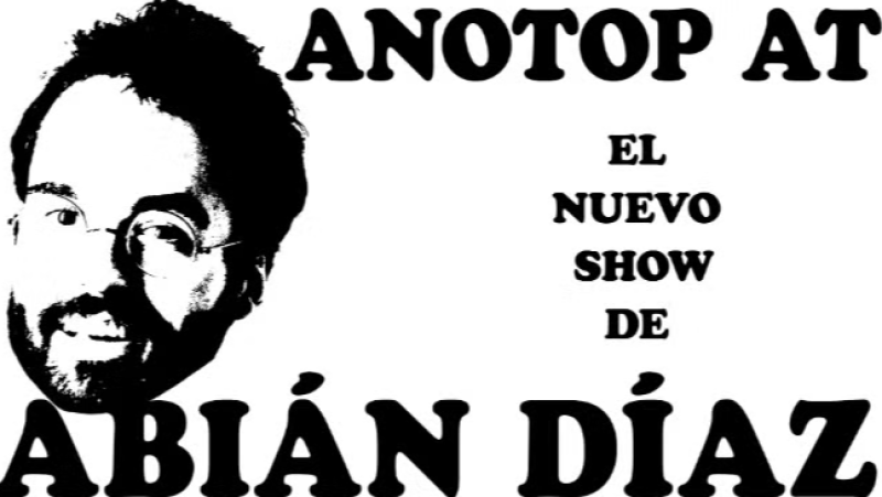 Abián Díaz arriba a Barcelona amb una única data amb "ANOTOP AT" - Xavifòrnia | Escoltar