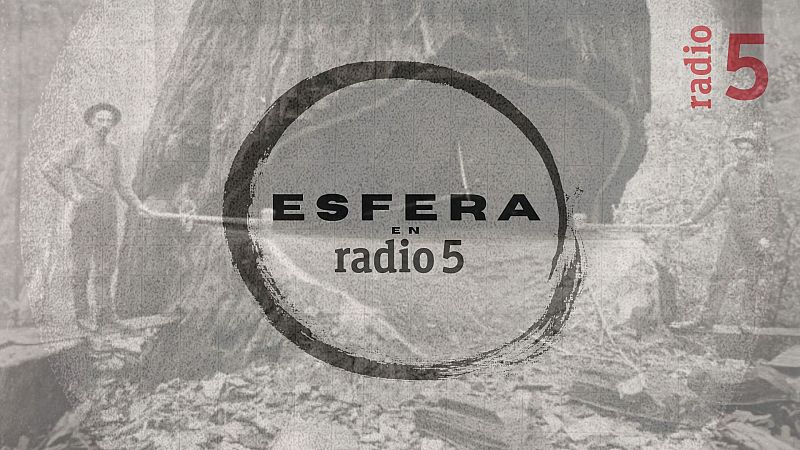 Esfera en Radio 5 - Benévola - 18/07/26 - Escuchar ahora