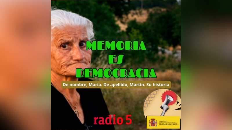 Memoria es Democracia - De nombre, María. De apellido, Martín. Su historia. (Colección Hacer Memoria) - 23/07/26 - Escuchar ahora