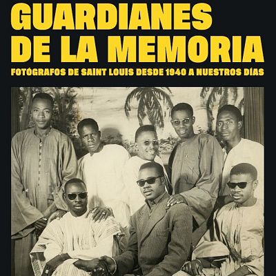 ‘Guardianes de la memoria’: Fotografía revelada de Senegal - África hoy