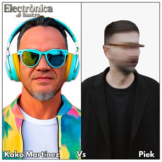 Kako Martínez Vs Piek (DJ Sets)