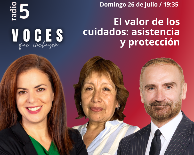 Voces que incluyen - Los valores del cuidado: asistencia y protección - 26/07/26 - Escuchar ahora