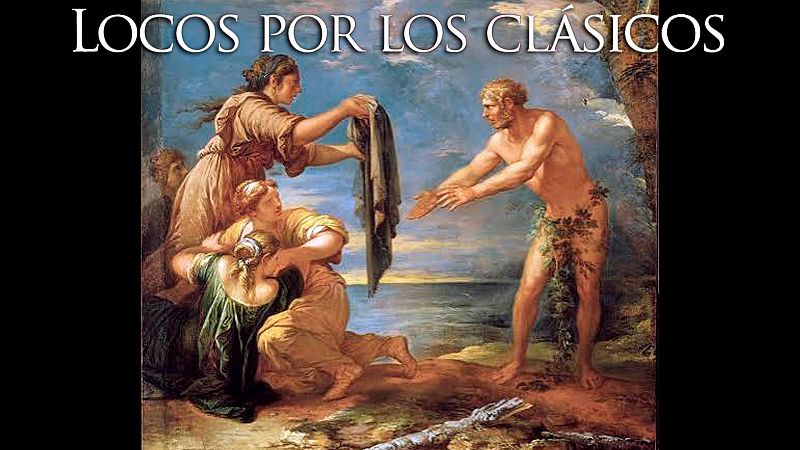 Homero Odisea 6 y 7. Ulises en la isla de los feacios - Locos por los clásicos | Escuchar