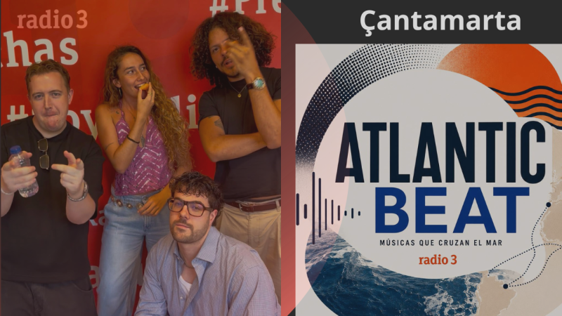 Atlantic Beat - Venezuela con Çantamarta - 25/07/26 - Atlantic Beat | Escuchar