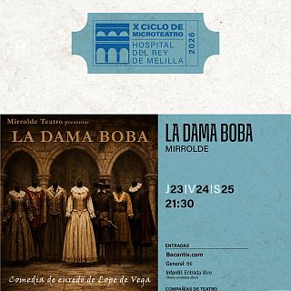VPAOAV: 'La dama boba' en el X Ciclo de Microteatro de Melilla