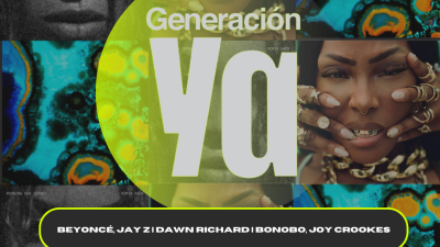 Beyoncé, Jay-Z | Dawn Richard | Bonobo, Jay Crookes