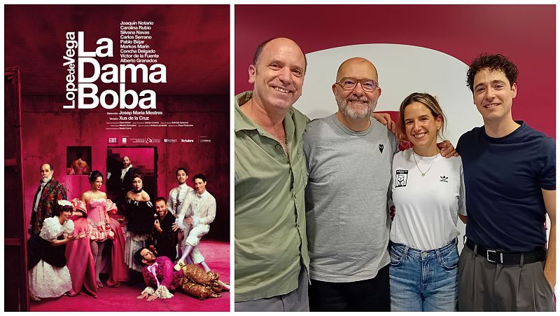 La sala - 'La dama boba', con Carolina Rubio; 43º Sagunt a Escena y 33º Araia-Asparrena; Julia Varela y Marina Romero - 08/08/26 - La sala - RNE | Escuchar