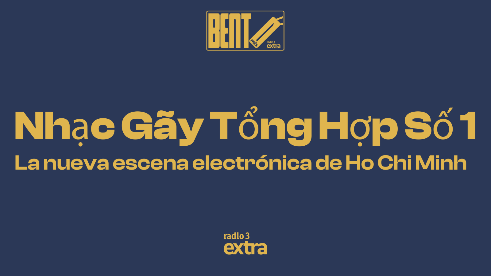 Bento Mix - Episodio 13 - Vietnam - 18/08/26 - Escuchar ahora
