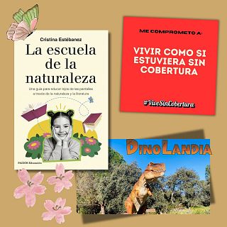Planazos que miran a la Naturaleza, no a las pantallas