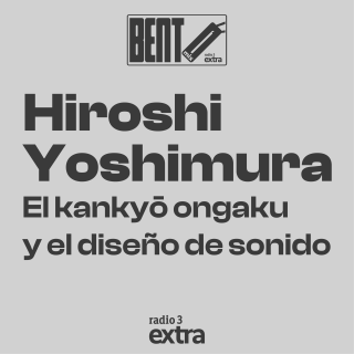 Hiroshi Yoshimura: el kankyo ongaku y el diseño de sonido