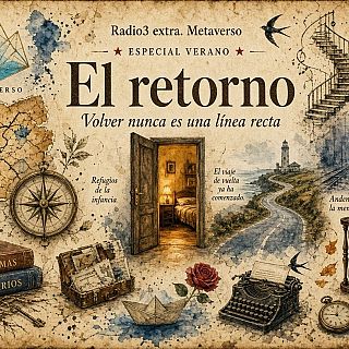 ESPECIAL Verano. El retorno