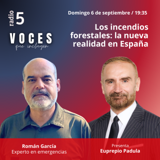 Los incendios forestales: la nueva realidad en España