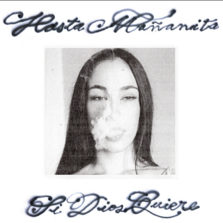 Hasta Mañanita Si Dios Quiere: Faenna