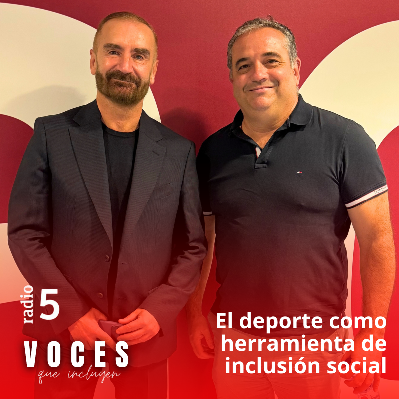 Voces que incluyen - El deporte como herramienta de inclusión social - 27/09/26
