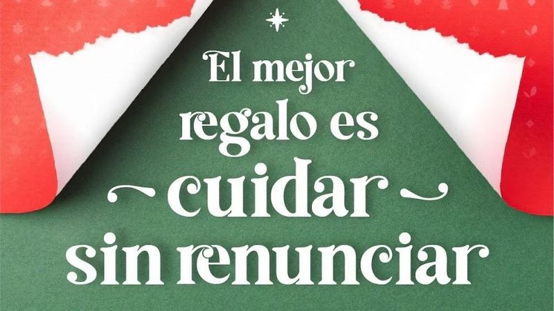 Cartel navideño con fondo verde en forma de árbol y un envoltorio rojo rasgado que muestra el texto en blanco «El mejor regalo es ~ cuidar ~ sin renunciar».