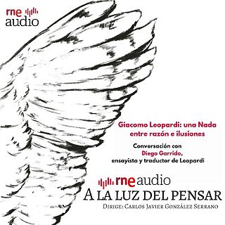 Giacomo Leopardi: una Nada entre razón e ilusiones