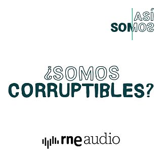 3x2.  ¿Somos corruptibles?