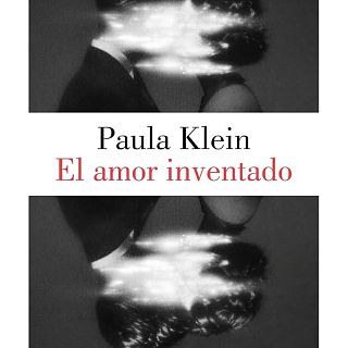 'El amor inventado': ¿cuánto hay de mentira en el amor?