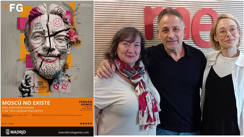 Cartel teatral del montaje «Moscú no existe» con un busto de Chéjov lleno de grafitis junto a una foto en un estudio de RNE de los actores Pilar Martínez, Carles Montoliu y Beatriu Casanova.