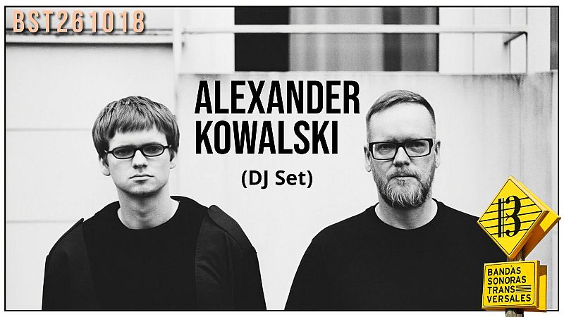 BST261018 - Alexander Kowalski (DJ Set) + 40 años de Detroit Techno + Infiniti Collection + David Puente