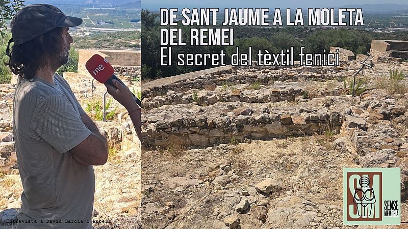 Sense Memòria Vol IV - De Sant Jaume a la Moleta del Remei: el secret del tèxtil fenici