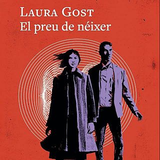 'El preu de néixer' amb Laura Gost