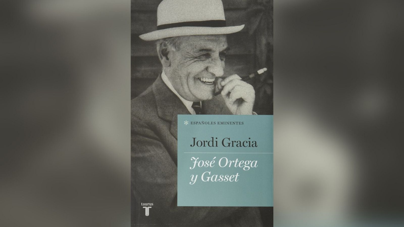 El ojo crítico - Jordi Gracia: "Ortega y Gasset no fue un señor de derechas, facha, reaccionario y antiguo como muchos piensan" - Escuchar ahora