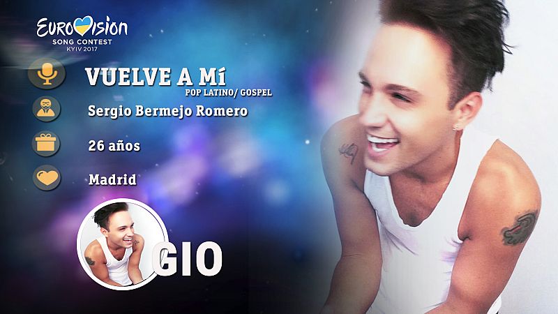 Eurovisin 2017 - Gio canta "Vuelve a m" | Escuchar