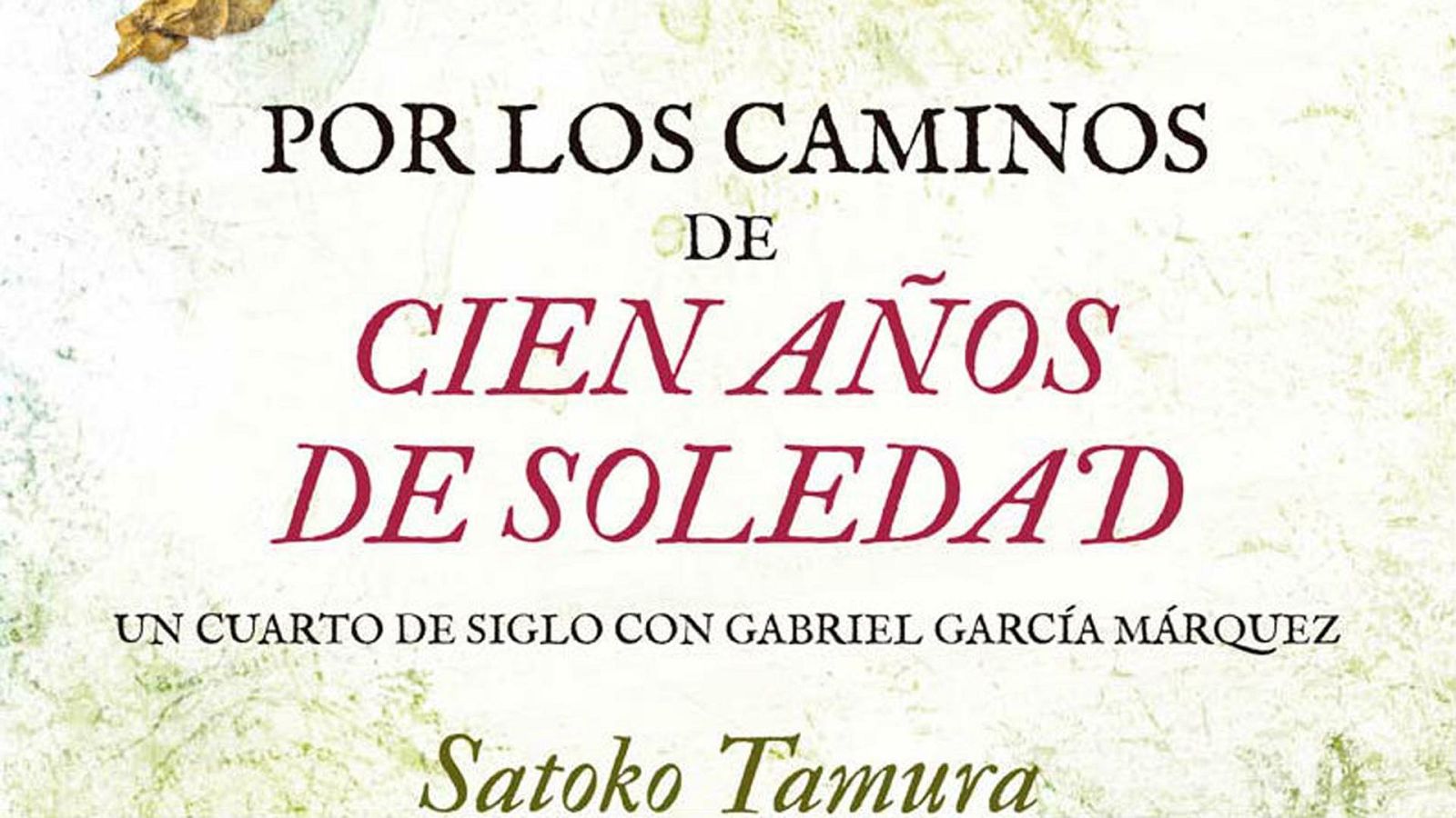 Encuentro entre dos mundos en R5 - "Cien años de soledad" - 25/03/17 - Escuchar ahora