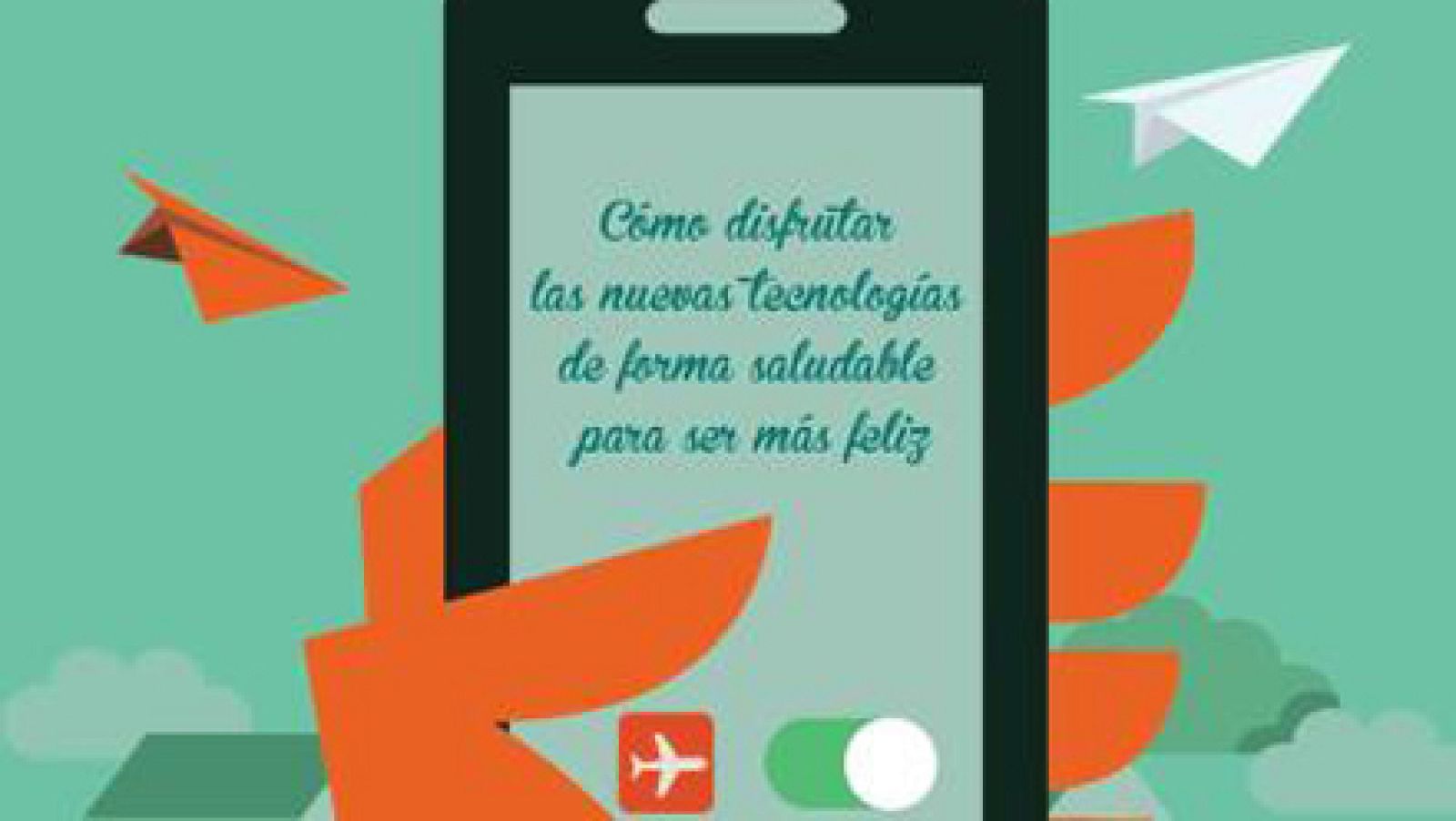 Vida verde - Vivir en modo avión - 22/07/17 - escuchar ahora