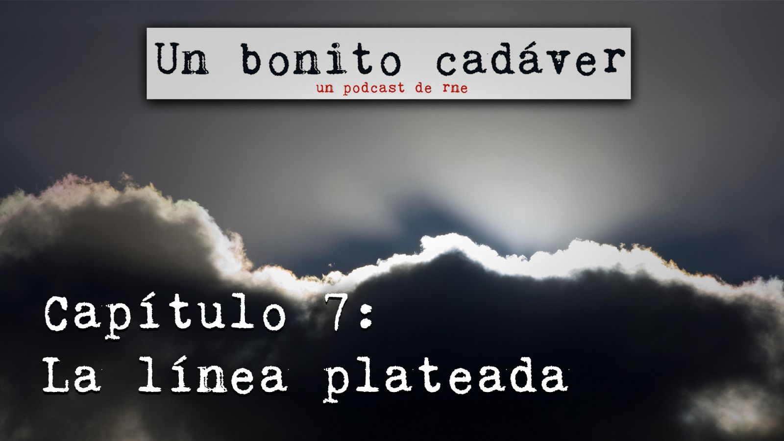 Un bonito cadáver - Capítulo 7: La línea plateada - Ver ahora