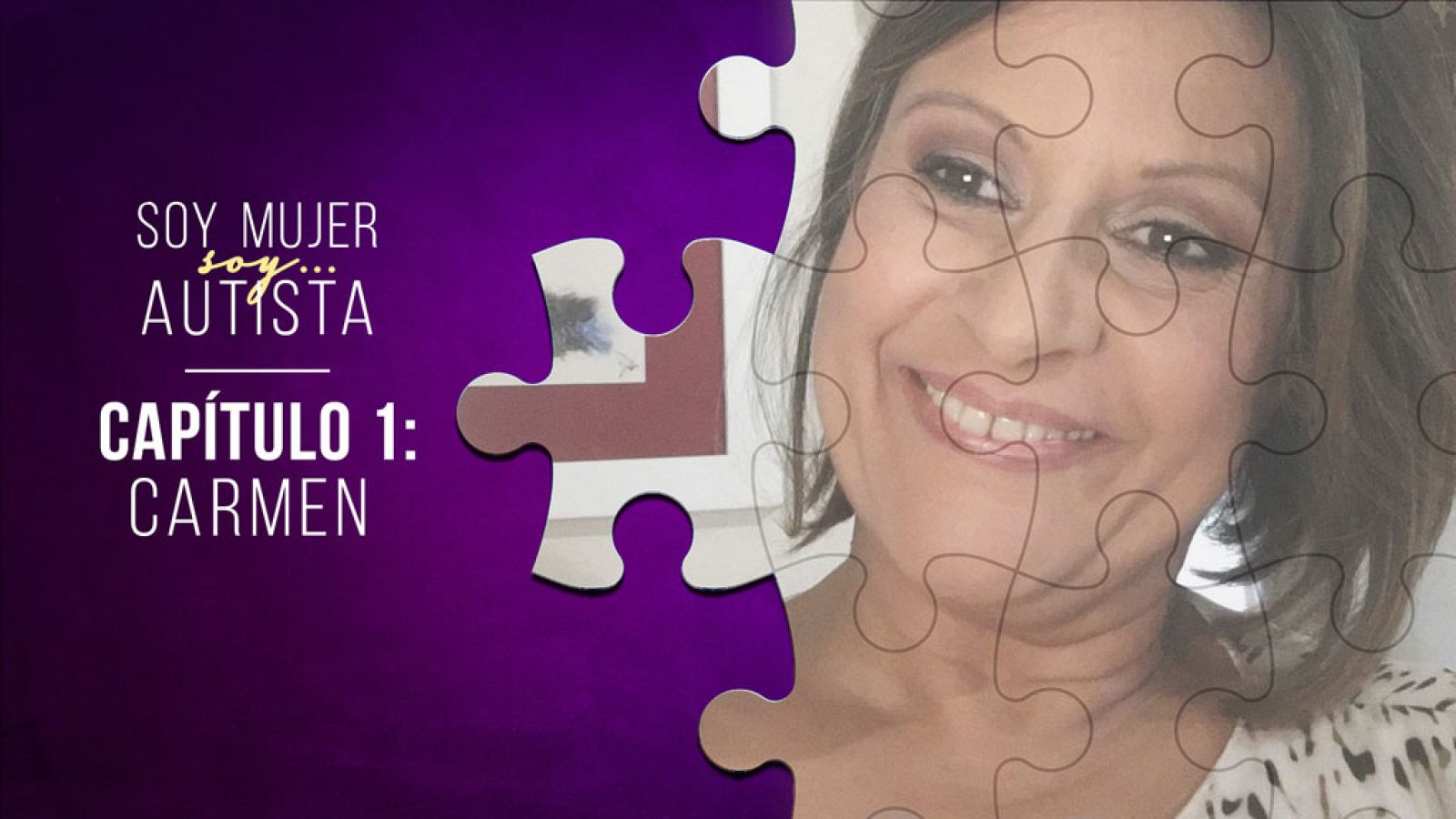 Soy mujer... soy autista - Capítulo 1: Carmen - Escuchar ahora