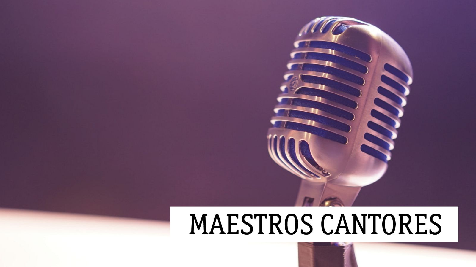 Maestros cantores - 05/10/19 - escuchar ahora