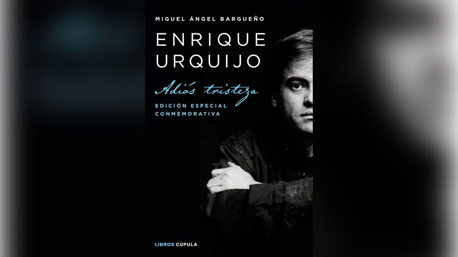 Solamente una vez - La influencia de Enrique Urquijo en la música española - Escuchar ahora