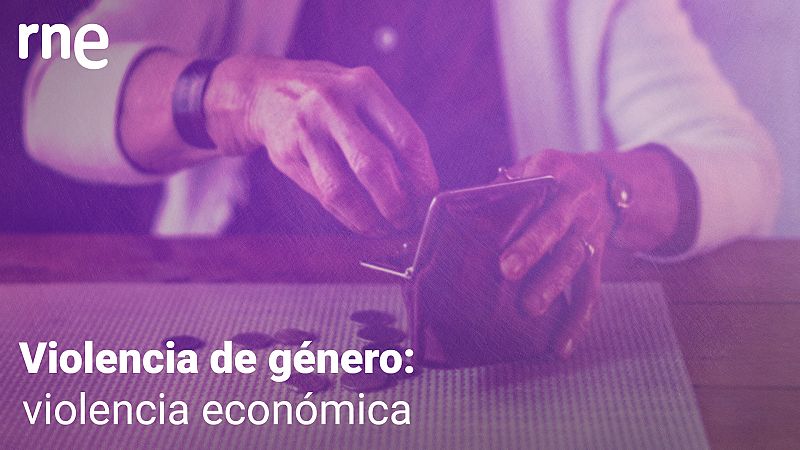 Las Mañanas de RNE con Iñigo Alfonso - Cuando la víctima depende económicamente del agresor