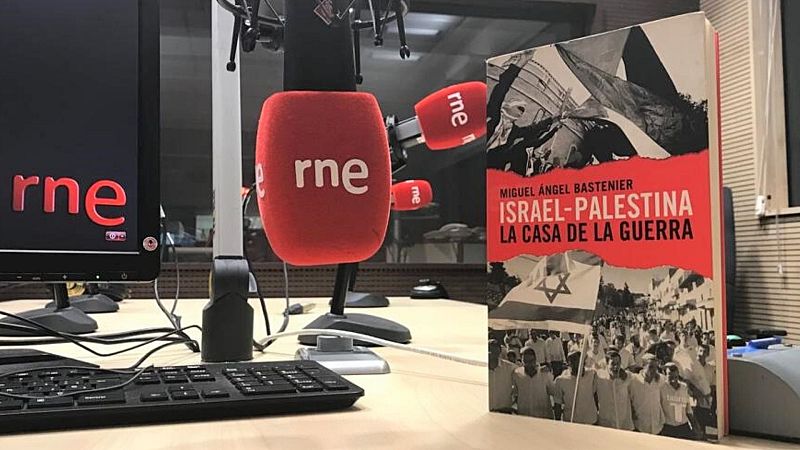 Oxiana - M. A. Bastenier | Israel-Palestina, la casa de la guerra - Escuchar ahora