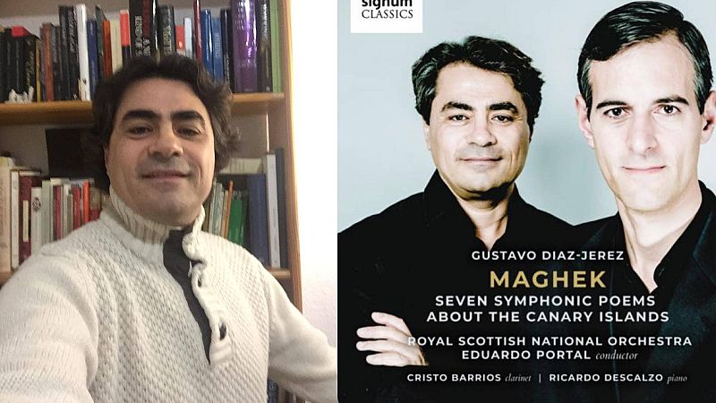 El ojo crítico - Maghek, siete poemas sinfónicos para las islas Canarias -Escuchar ahora