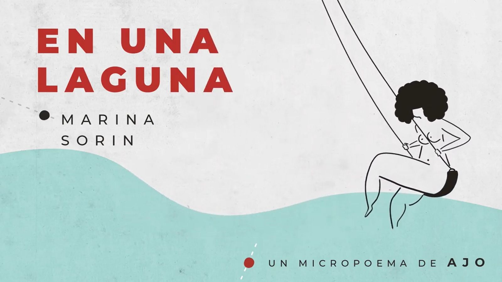 La libélula - En Una Laguna (Marina Sorín) - 30/06/20 - escuchar ahora