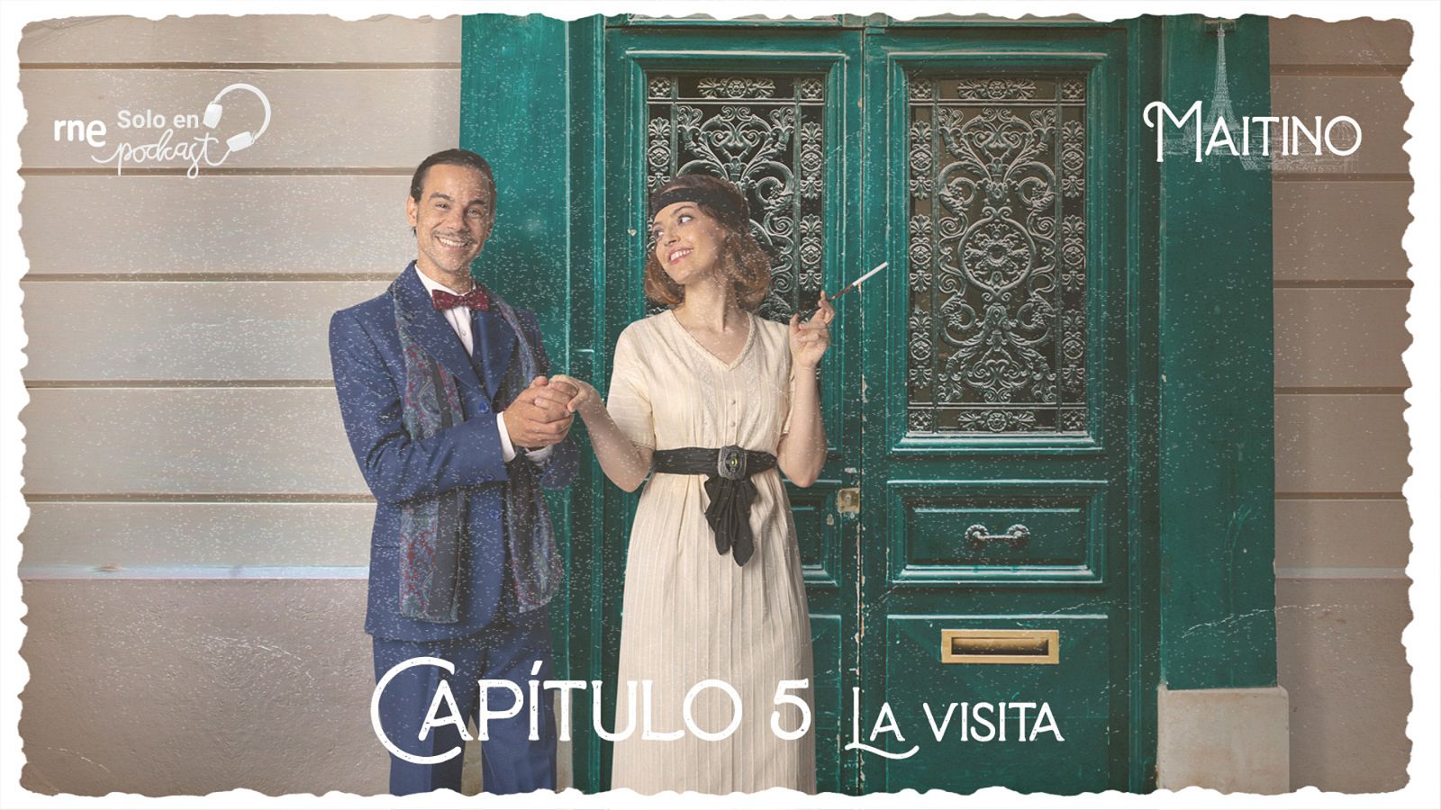 Maitino: el podcast - Captulo 5: La visita - Escuchar ahora