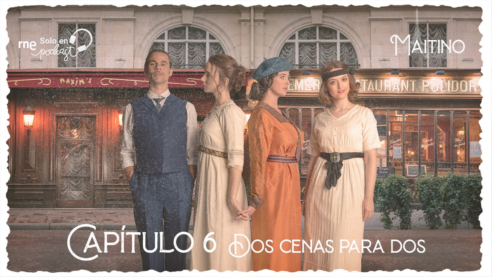 Maitino: el podcast - Captulo 6: Dos cenas para dos - Escuchar ahora