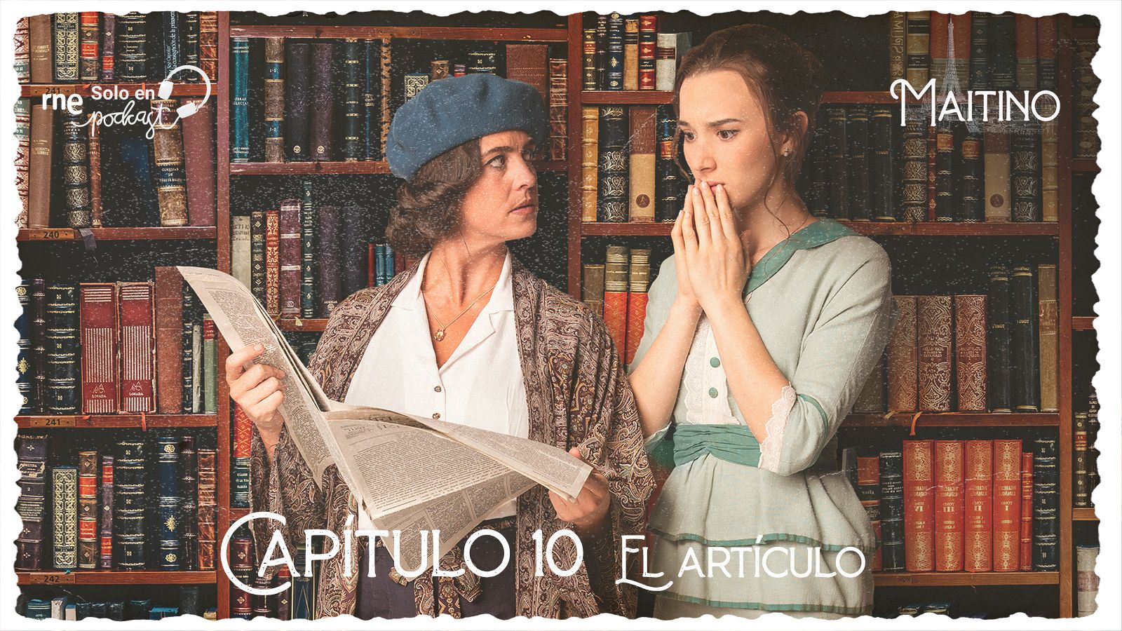 Maitino: el podcast - Captulo 10: El artculo - Escuchar ahora