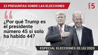 Especiales informativos RNE - �Por qu� Trump es el presidente n�mero 45 si solo ha habido 44 presidentes? - Escuchar ahora